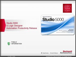Studio 5000 Logix Designer Automation Productivity Release PUBLIC