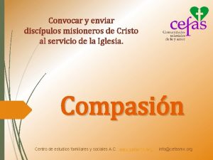 Convocar y enviar discpulos misioneros de Cristo al