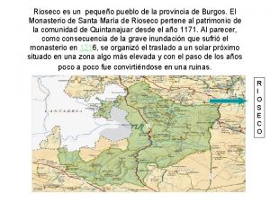 Rioseco es un pequeo pueblo de la provincia