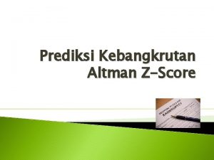 Prediksi Kebangkrutan Altman ZScore NYU Stern Finance Professor