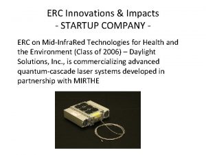 ERC Innovations Impacts STARTUP COMPANY ERC on MidInfra
