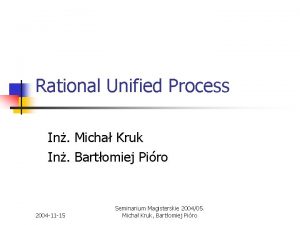 Rational Unified Process In Micha Kruk In Bartomiej