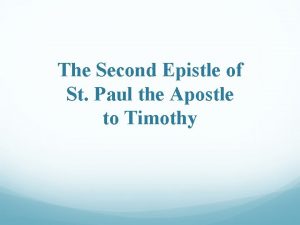 The Second Epistle of St Paul the Apostle