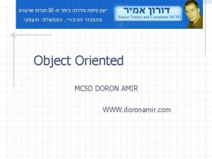 33 Object Oriented MCSD DORON AMIR WWW doronamir