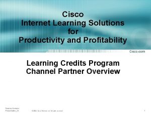 Cisco Internet Learning Solutions for Productivity and Profitability