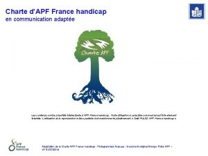 Charte dAPF France handicap en communication adapte Les