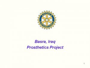 Basra Iraq Prosthetics Project 1 There are over