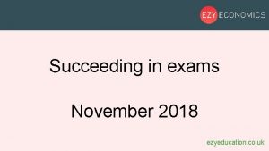 Succeeding in exams November 2018 ezyeducation co uk