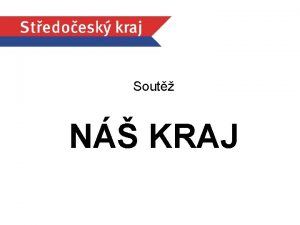 1 Sout N KRAJ UMLECK SOUT PRO KY