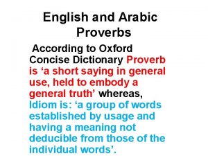 English and Arabic Proverbs According to Oxford Concise