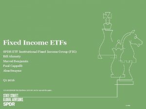 Fixed Income ETFs SPDR ETF Institutional Fixed Income