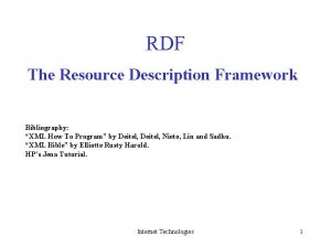 RDF The Resource Description Framework Bibliography XML How