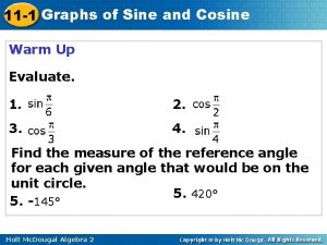 11 1 Graphs of Sine and Cosine Warm