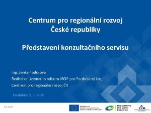 Centrum pro regionln rozvoj esk republiky Pedstaven konzultanho