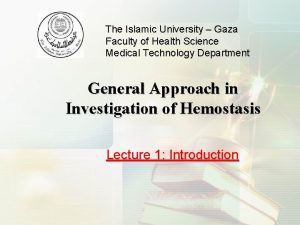 The Islamic University Gaza Faculty of Health Science