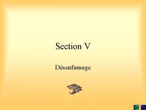 Section V Dsenfumage CTS 68 Domaine dapplication Lvacuation