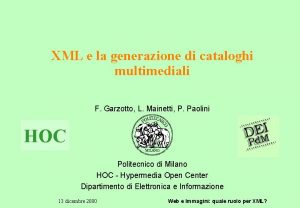 XML e la generazione di cataloghi multimediali F