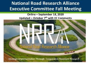 National Road Research Alliance Executive Committee Fall Meeting