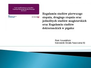 Regulamin studiw pierwszego stopnia drugiego stopnia oraz jednolitych