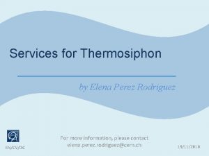 Services for Thermosiphon by Elena Perez Rodriguez ENCVDC