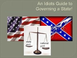 An Idiots Guide to Governing a State Forms