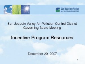 San Joaquin Valley Air Pollution Control District Governing