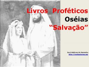 Livros Profticos Osias Salvao Jos Adelson de Noronha