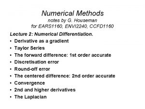 Numerical Methods notes by G Houseman for EARS