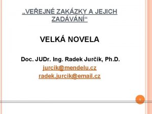 VEEJN ZAKZKY A JEJICH ZADVN VELK NOVELA Doc