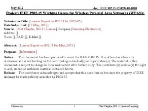 May 2012 doc IEEE 802 15 12 0299