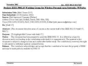 November 2002 doc IEEE 802 15 02476 r