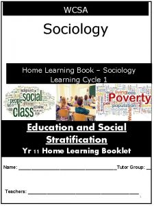 WCSA Sociology Home Learning Book Sociology Learning Cycle