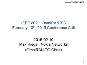 omniran15 0009 01 00 TG IEEE 802 1