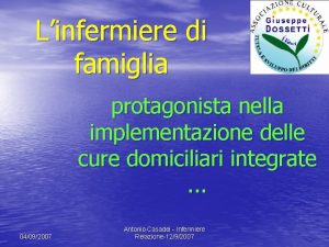 Linfermiere di famiglia protagonista nella implementazione delle cure