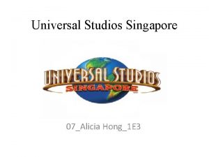 Universal Studios Singapore 07Alicia Hong1 E 3 Hollywood