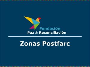 Zonas Postfarc Homicidios 281 municipios priorizados para el