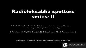 Radioloksabha spotters series II Radioloksabha is a free