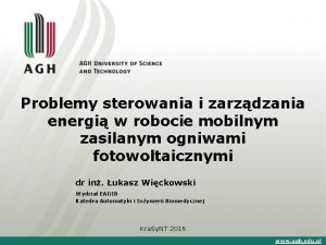 Problemy sterowania i zarzdzania energi w robocie mobilnym