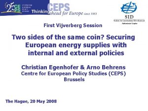 First Vijverberg Session Netherlands Chapter Two sides of