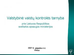 Valstybin vaist kontrols tarnyba prie Lietuvos Respublikos sveikatos