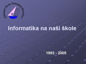Informatika na na kole 1993 2005 1 uebna