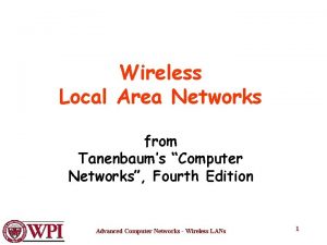 Wireless Local Area Networks from Tanenbaums Computer Networks