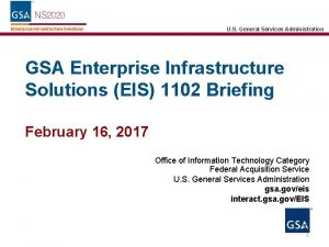 U S General Services Administration GSA Enterprise Infrastructure