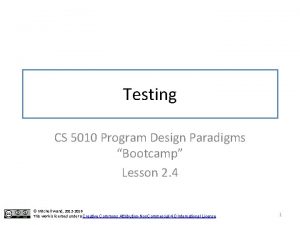 Testing CS 5010 Program Design Paradigms Bootcamp Lesson