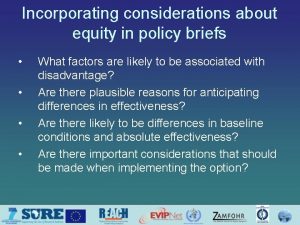 Incorporating considerations about equity in policy briefs What