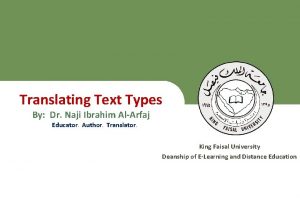 Translating Text Types By Dr Naji Ibrahim AlArfaj