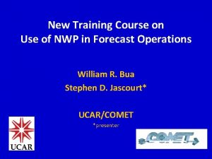 New Training Course on Use of NWP in