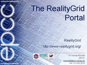 The Reality Grid Portal Reality Grid http www