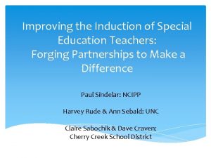 Improving the Induction of Special Education Teachers Forging
