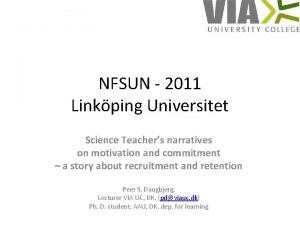 NFSUN 2011 Linkping Universitet Science Teachers narratives on